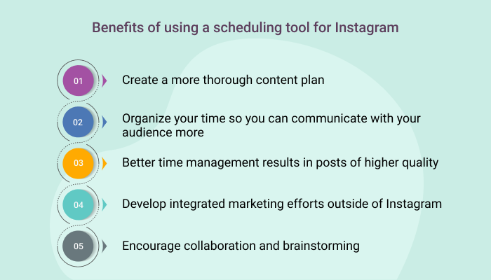 benefits of using a scheduling tool for Instagram